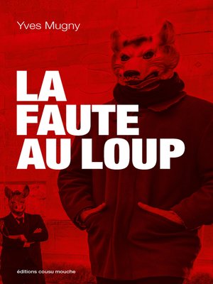 cover image of La Faute au loup